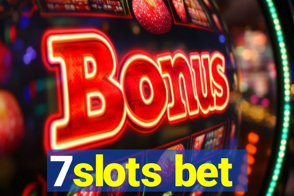 7slots bet